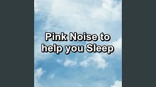Pink Noise Granular Loopable for 10 hours