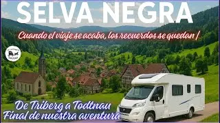 16 º ultimo capitulo, De Triberg a Todtnau | Así cerramos el road trip por Alemania