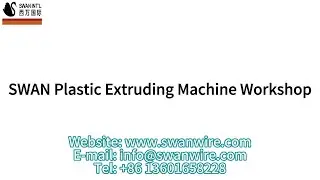 SWAN plastic extruding machine workshop vedio