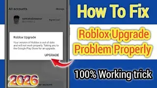 Fix Roblox Upgrade Problem Solved | Roblox Not Updating Fix 2026
