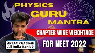 PHYSICS Guru Mantra:Chapterwise weightage |NEET PHYSICS 2022#neet2022 #physics
