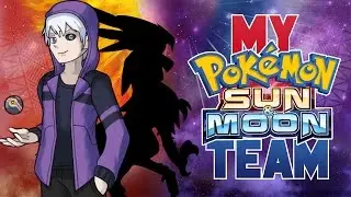 My Pokemon Sun and Moon Team w/Danekii