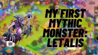 My first mythic monster: Letalis | Monster Legends