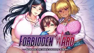 Forbidden Ward: Raunchy Recovery Plan Trailer | Windows PC