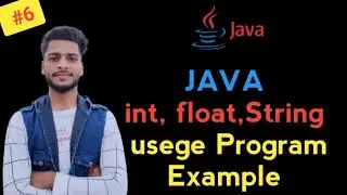 how to take input from user in java | Scanner class methods in java | int, Float, String program #6
