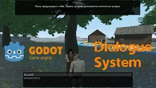 # 9 RPG on Godot Engine 3D. Creating a dialogue system.