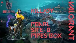 Valorant Killjoy Lineups Pearl from B Link to B Site Pipe Box