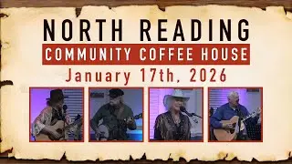 North Reading Community Coffeehouse - 01/17/26