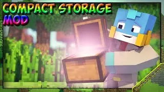 CompactStorage Mod 1.16.5/1.15.2/1.12.2 Free Download and Install for Minecraft PC