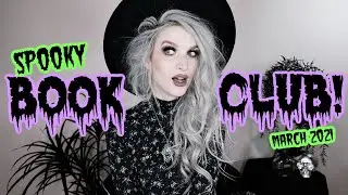 SPOOKY BOOK CLUB: MARCH 2021!!!