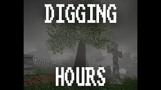 Digging Hours - Indie Horror Game ( No Commentary)