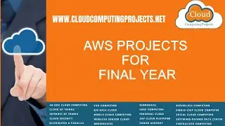 AWS Projects for Final Year | AWS Projects for Final Year Students