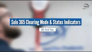 SDi Tech Tips: Solo 365 Clearing and LEDs