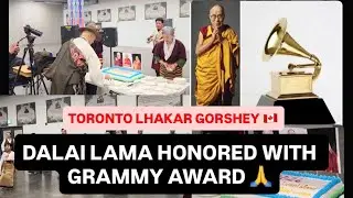 GRAMMY CELEBRATION  IN TORONTO ON LHAKAR ||LHAKARSANG || #gorshey #tibetan #2026 