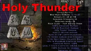 Diablo II Resurrected Rune Words - Holy Thunder (Eth Ral Ort Tal)