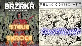 The Felix Comic Art Podcast LIVE (Episode 8): Steve Skroce / David Mandel