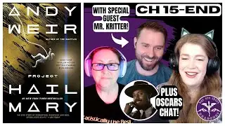 Project Hail Mary First-Time Reader Discussion + Oscar Noms Chat!