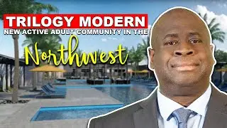 Trilogy Modern New Active Adult Community in the Northwest.