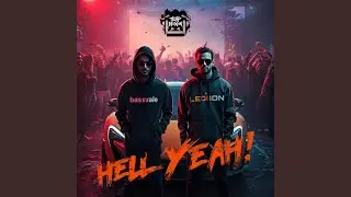 Hell Yeah! (DNGRUSS Remix)