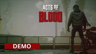 Acts of Blood First look gameplay DEMO Walkthrough No Commentary