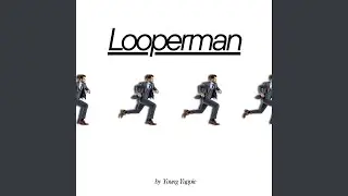 Looperman