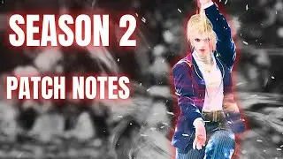Season 2 How To Fix Lidia Tekken 8 Patch Notes Review