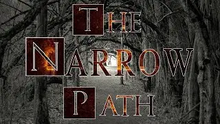 The Narrow Path (Raise The Standard 2026)