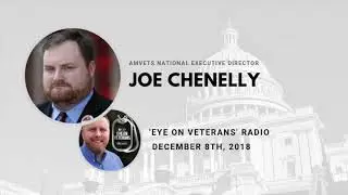 Eye on Veterans - Joe Chenelly - VA Centralization
