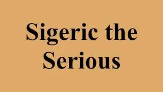 Sigeric the Serious