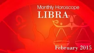 Libra Monthly Horoscope For February 2015 In English | Prakash Astrologer