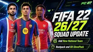 26/27 Squad Update For FIFA 22 (New Transfers - FC27 Ratings - New National team) | Squads fixed!
