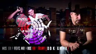 Mister P featuring Mr Mike - SATURDAY - D D  King remix