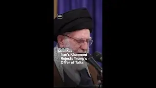Iran's Khamenei Rejects Trump&rsquo;s Offer Of Talks