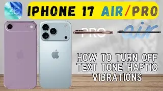 Как отключить тактильную вибрацию при вводе текста на iPhone 17 Air и Pro