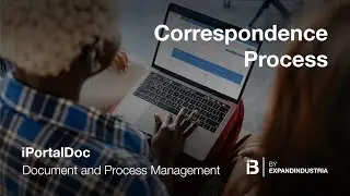 Correspondence Process - iPortalDoc v7.0 - Document and Processes Management