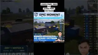 JUARA PMPL INDO VS JUARA PMPL VIETNAM - PUBG MOBILE INDONESIA