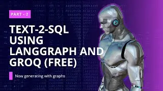 Free AI Project: Text-to-SQL Visualization System with LangGraph & ChatGroq | Part 2: Dynamic Charts