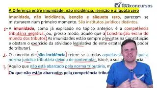 03.02. Aula de Imunidades Tributárias (Direito Tributário) - Parte 1 - Introdução