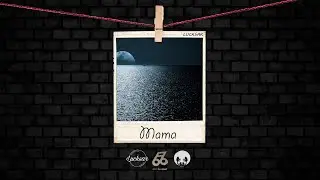 MAMA - Lucksar (&Aacute;lbum 2-40) Prod By BoomBass M&uacute;sic