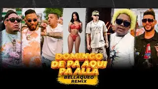 Verbo Flow x Yailin la M&aacute;s Viral x Bulin47 x Bulova - Domingo De Pa Aqu&iacute; Pa All&aacute; Remix ( bellaqueo )