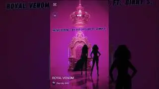 ROYAL VENOM By Dee Jay JHO ft. Ginny S.