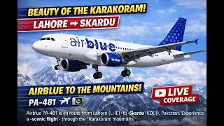 Airblue PA-481 -PA-482 Lahore &rarr; Skardu  &rarr; Lahore ✈️ Scenic Karakoram Flight #msfs2024