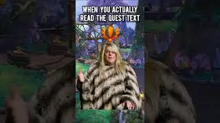 когда вы действительно читаете текст задания #wow #worldofwarcraft #warcraft