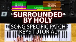 Surrounded by Holy &mdash; обучающая программа для клавиатуры MainStage &mdash; Bethel Music