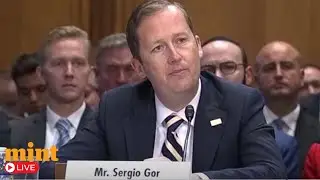 Senate Hearing LIVE | Sergio Gor Testifies as Trump&rsquo;s Pick for U.S. Ambassador to India | PM Modi