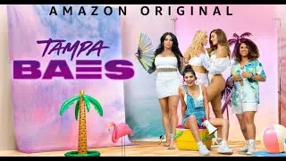 TAMPA BAES TEMPORADA 1 - S&Eacute;RIE 2021 - TRAILER LEGENDADO AMAZON PRIME V&Iacute;DEO