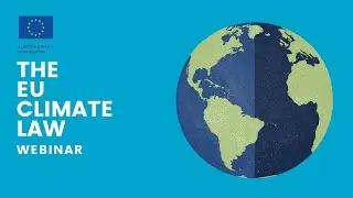 The EU Climate Law. A webinar produced by Europe Direct CORE Platform.