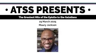 Maury Jackson, &ldquo;The Greatest Hits of the Epistle to the Galatians&rdquo;