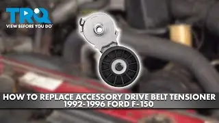 Как заменить натяжитель ремня привода вспомогательных агрегатов Ford F-150 1992-1996 гг.