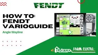 Angle Wayline : Fendt VarioGuide How To